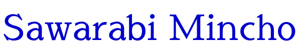 Sawarabi Mincho font